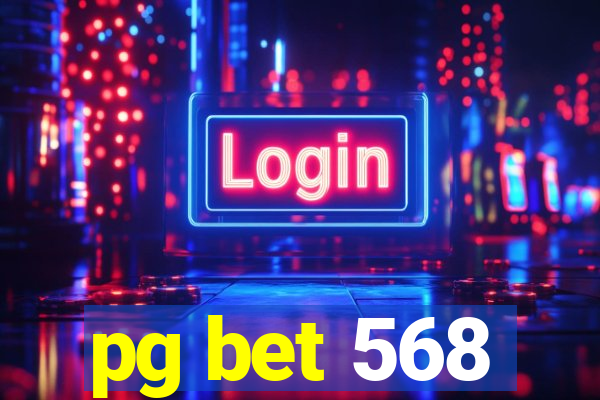pg bet 568